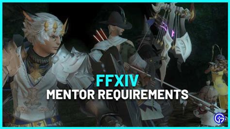 mentor requirements ffxiv|Mentor System Update .